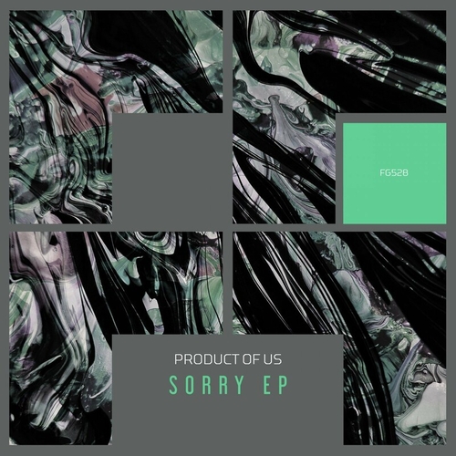 Product Of Us - Sorry EP [FG528]